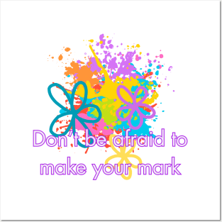 Don't Be Afraid To Make Your Mark - International Dot Day 2023 Posters and Art